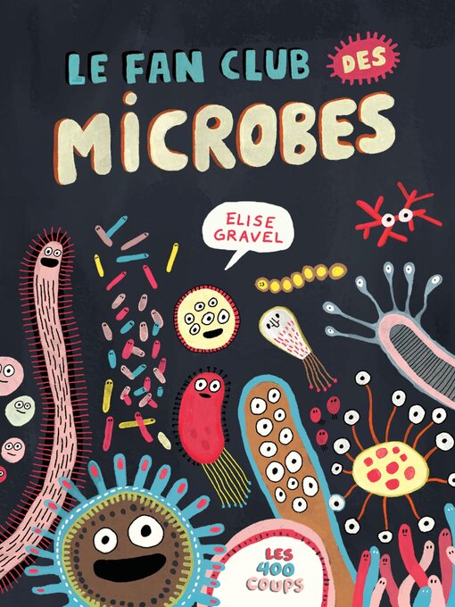 Cover image for Le fan club des microbes